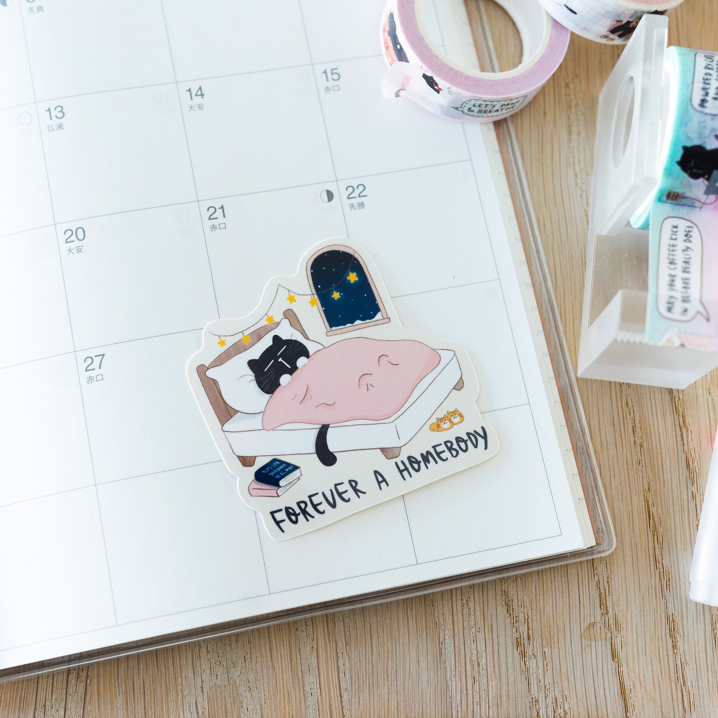 "Forever a homebody" Cozy Mocha cat vinyl sticker